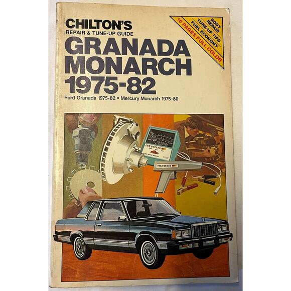 Chilton's Repair & Tune Up Guide Granada Monarch 1975-82 - Picture 1 of 3